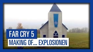 Far Cry 5 - Making of... Explosionen | Ubisoft [DE]